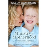 Sally Clarkson Ministry …
